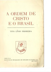 A Ordem De Cristo E O Brasil by Tito Livio Ferreira -