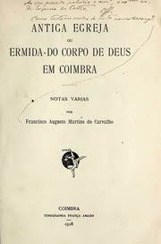 ANTIGA EGREJA OU ERMIDA DO CORPO DE DEUS EM COIMBRAby NOTAS VÁRIAS by Francisco A. Martins de Carvalho -