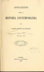 APONTAMENTOS PARA A HISTORIA CONTEMPORANEA by Joaquim Martins de Carvalho -